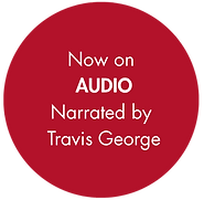 Now available as an audiobook Narrated by Travis George.png