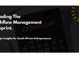 Decoding The Cashflow Management Blueprint