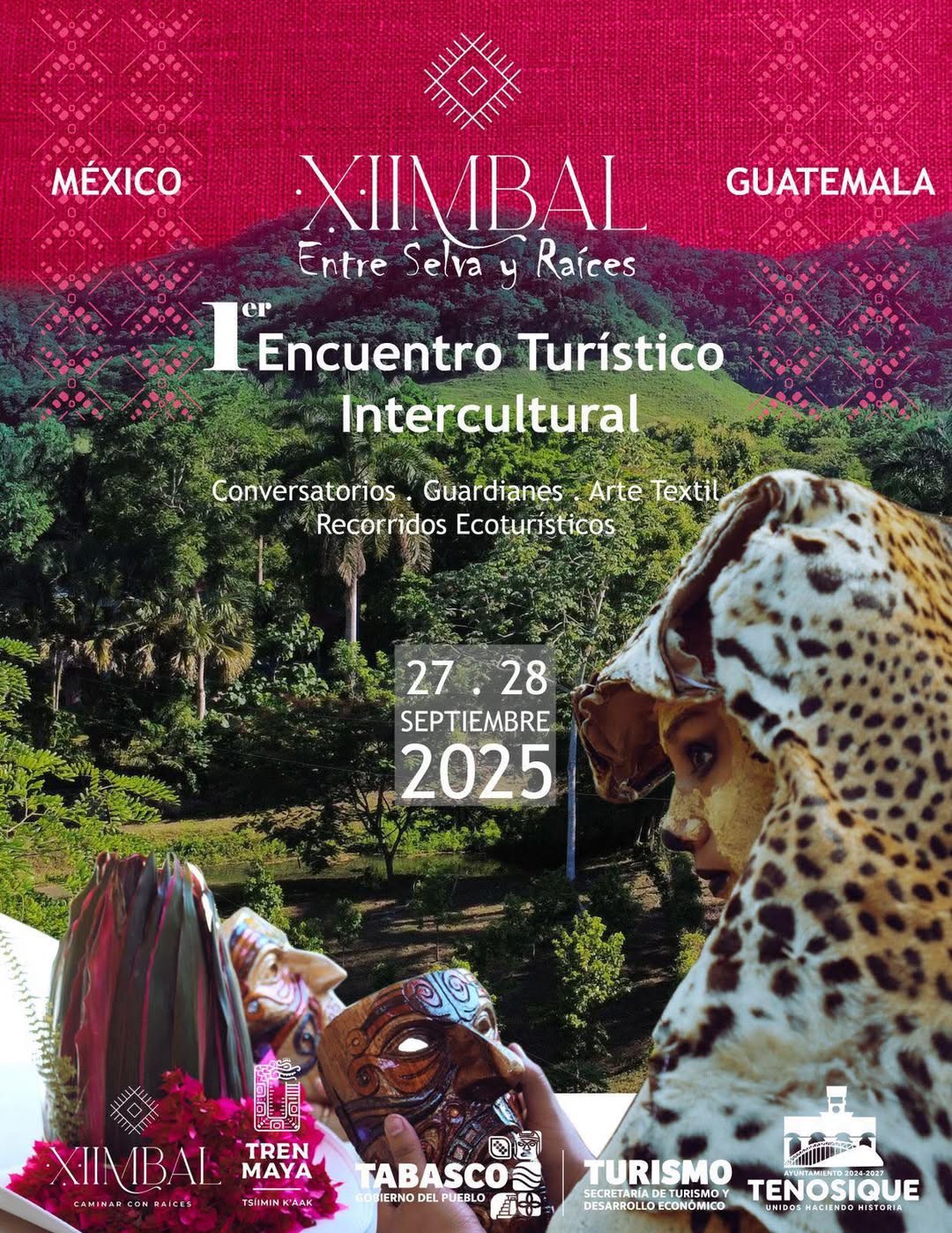 XIIMBAL "Entre Selva y Raíces" une a México y Guatemala en festival de tradiciones indígenas y sostenibilidad