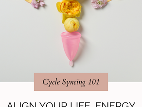 Yellow flowers and petals form a uterus shape on a white background, with a pink menstrual cup. Text: "Cycle Syncing 101" and "Align Your Life...".