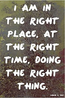 I am in the right place photo.jpg