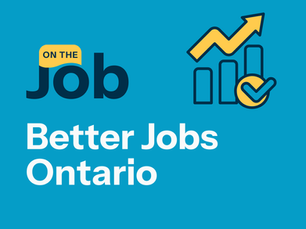 Start Your New Career Today with Better Jobs Ontario!