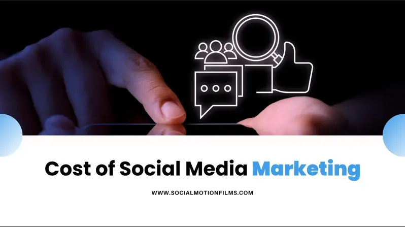 Cost of Social Media Marketing