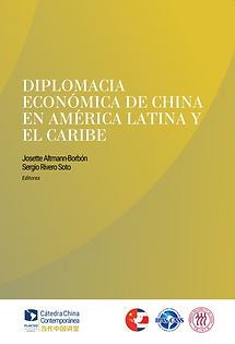 PORTADA DIPLOMACIA ECONÓMICA DE CHINA EN AMÉRICA LATINA Y EL CARIBE (15 × 21.5 cm).png