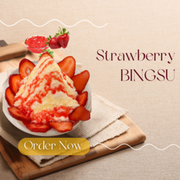Strawberry BINGSU with fresh strawberries, Order Now on white bowl.