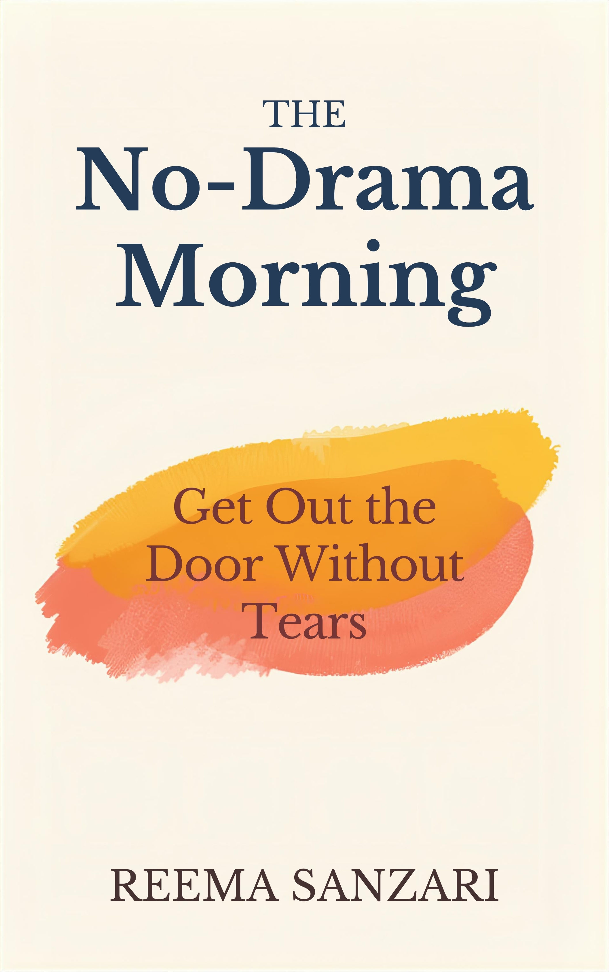 The No-Drama Morning