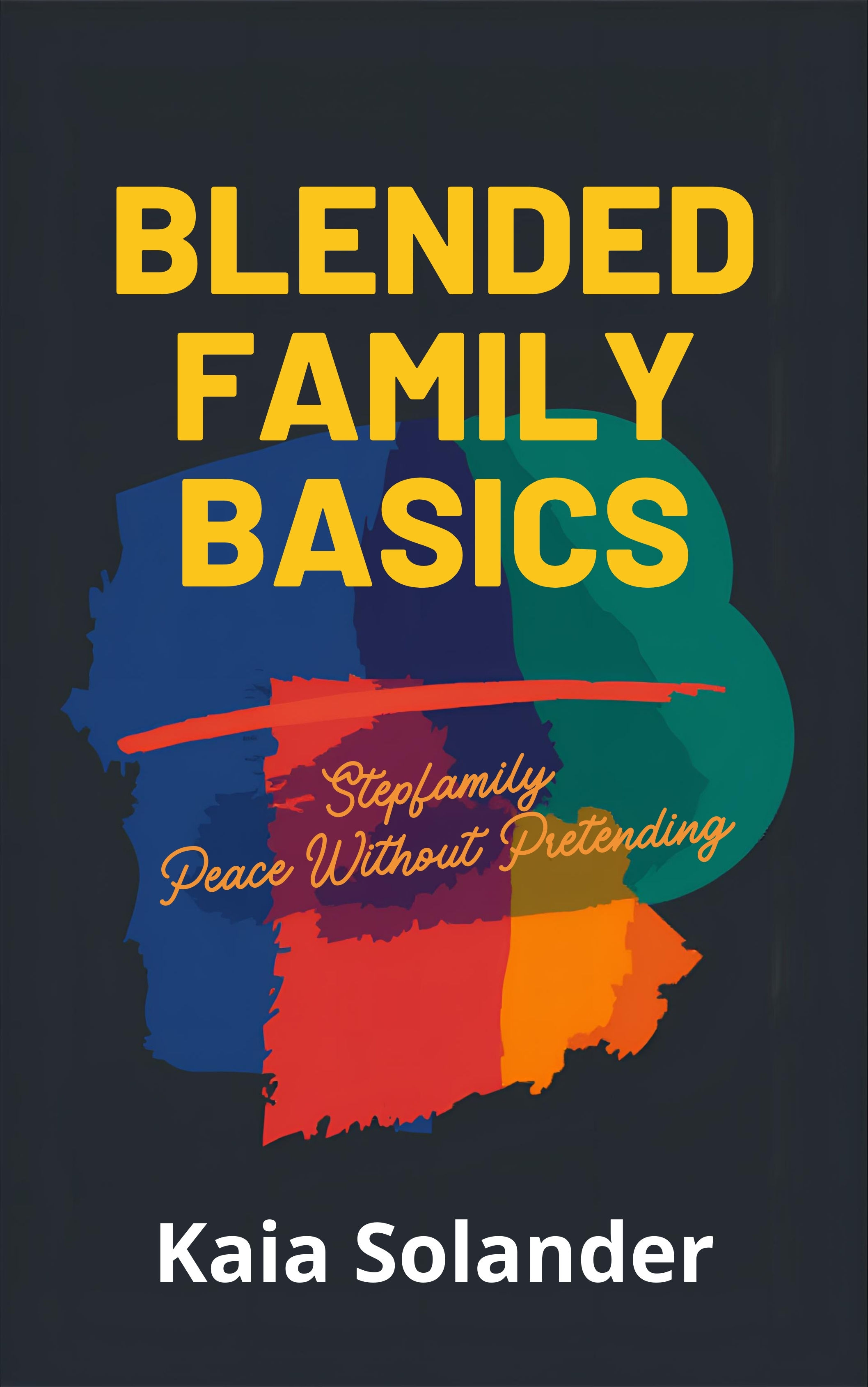 Blended Family Basics