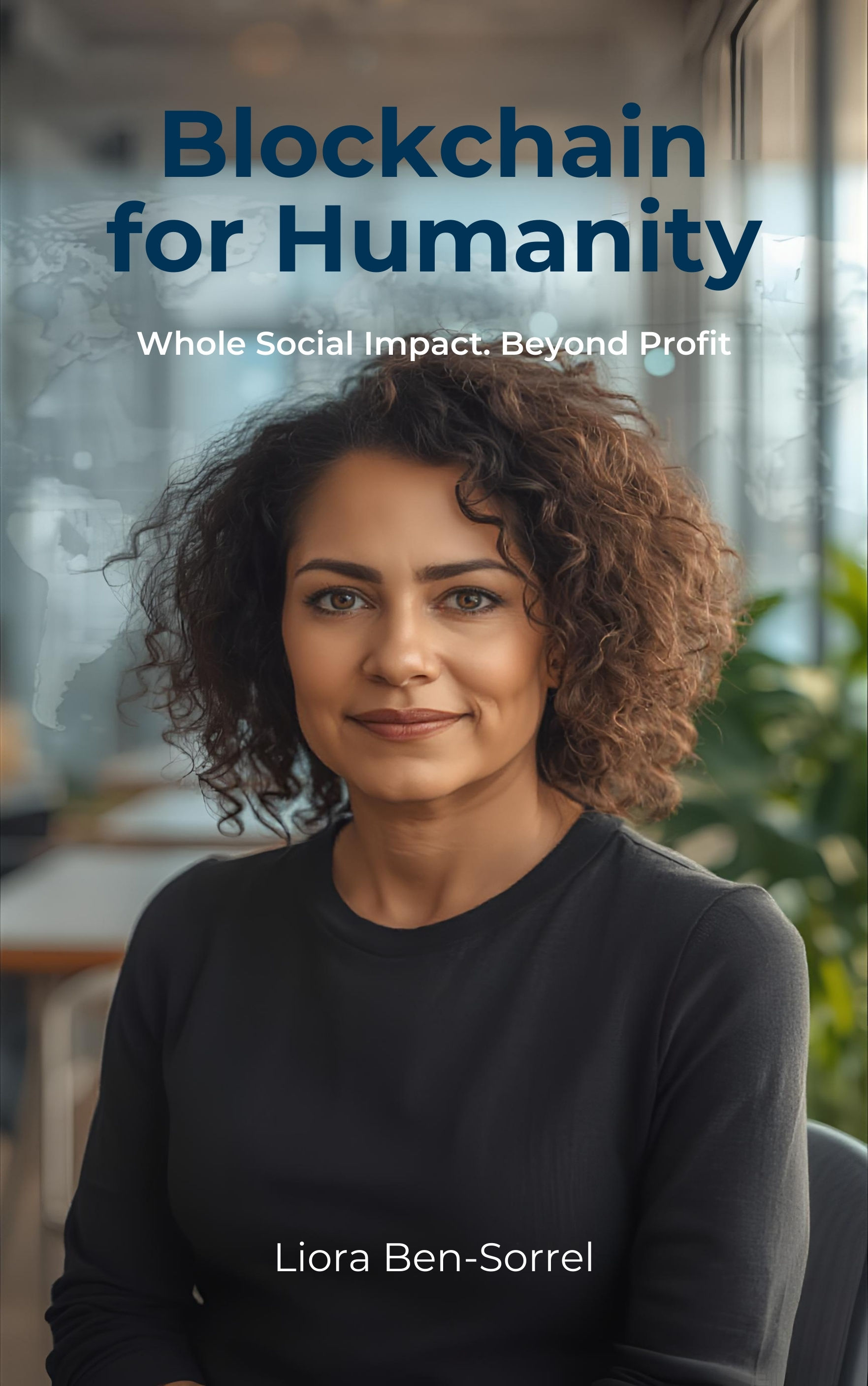 Blockchain for Humanity