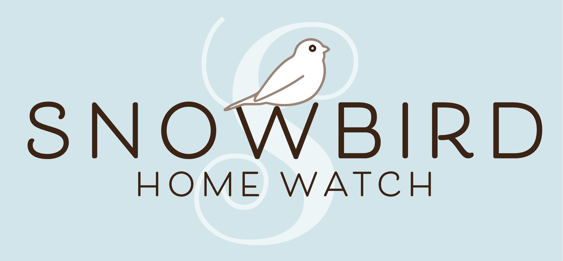 Snowbird Home Watch