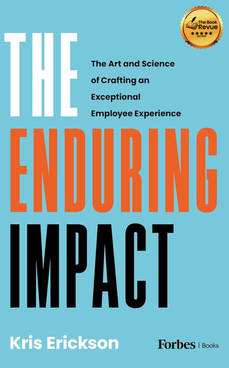 The Enduring Impact: The Art and Science of Crafting an Exceptional Employee Experience