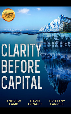Clarity Before Capital
