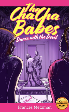 The Cha Cha Babes Dance with the Devil