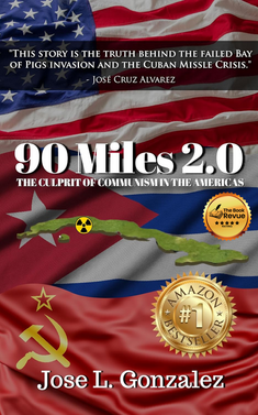 90 Miles 2.0: The Culprit Of Communism In The Americas