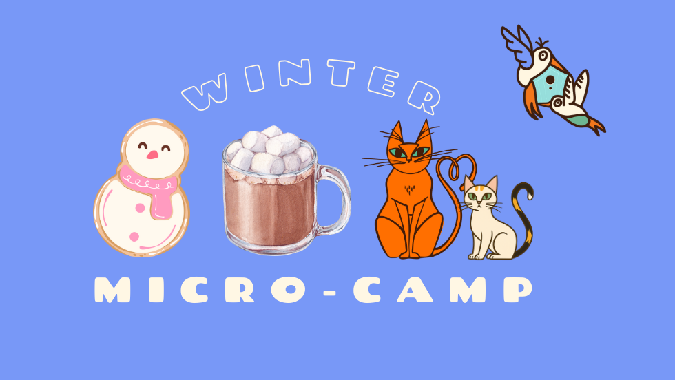 Holiday Micro Camp (Tuesday PM)