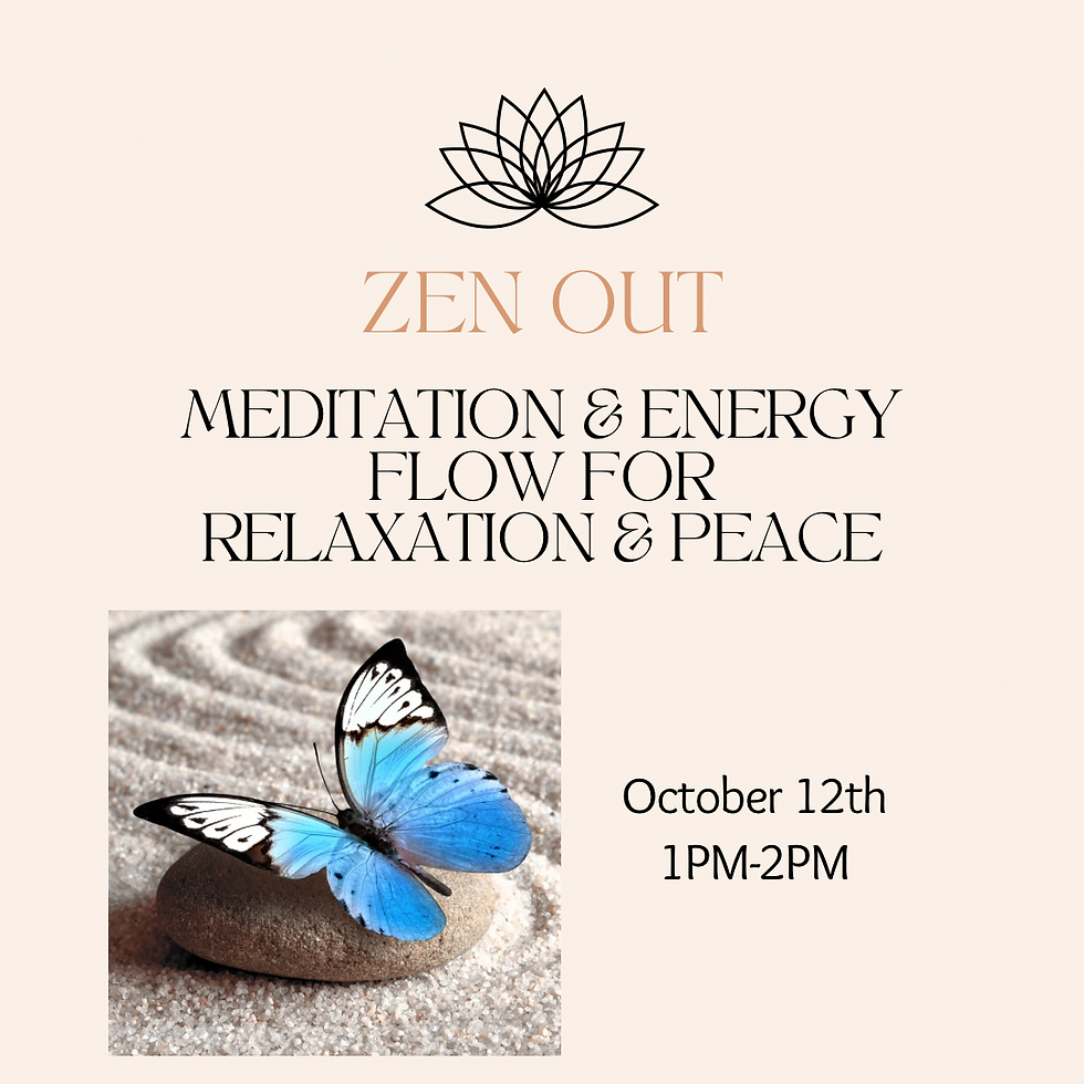 Zen Out Session - Oct 12th