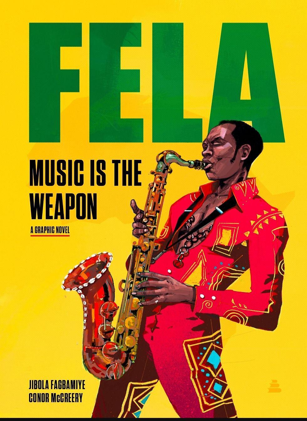 Fela. Music is the weapon(Hardback)
Jibola Fagbamiye (author), Conor McCreery