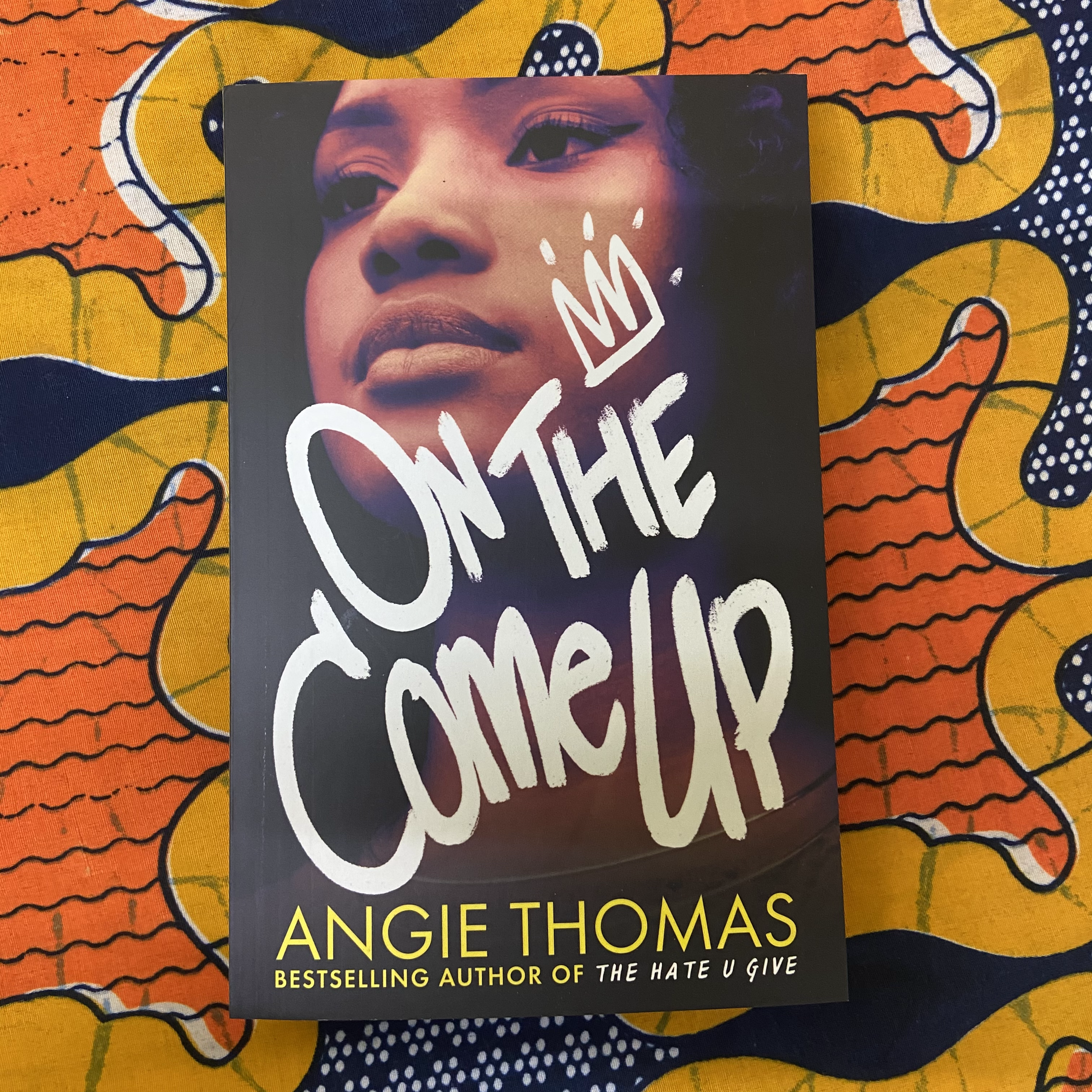 On the Come Up by Angie Thomas