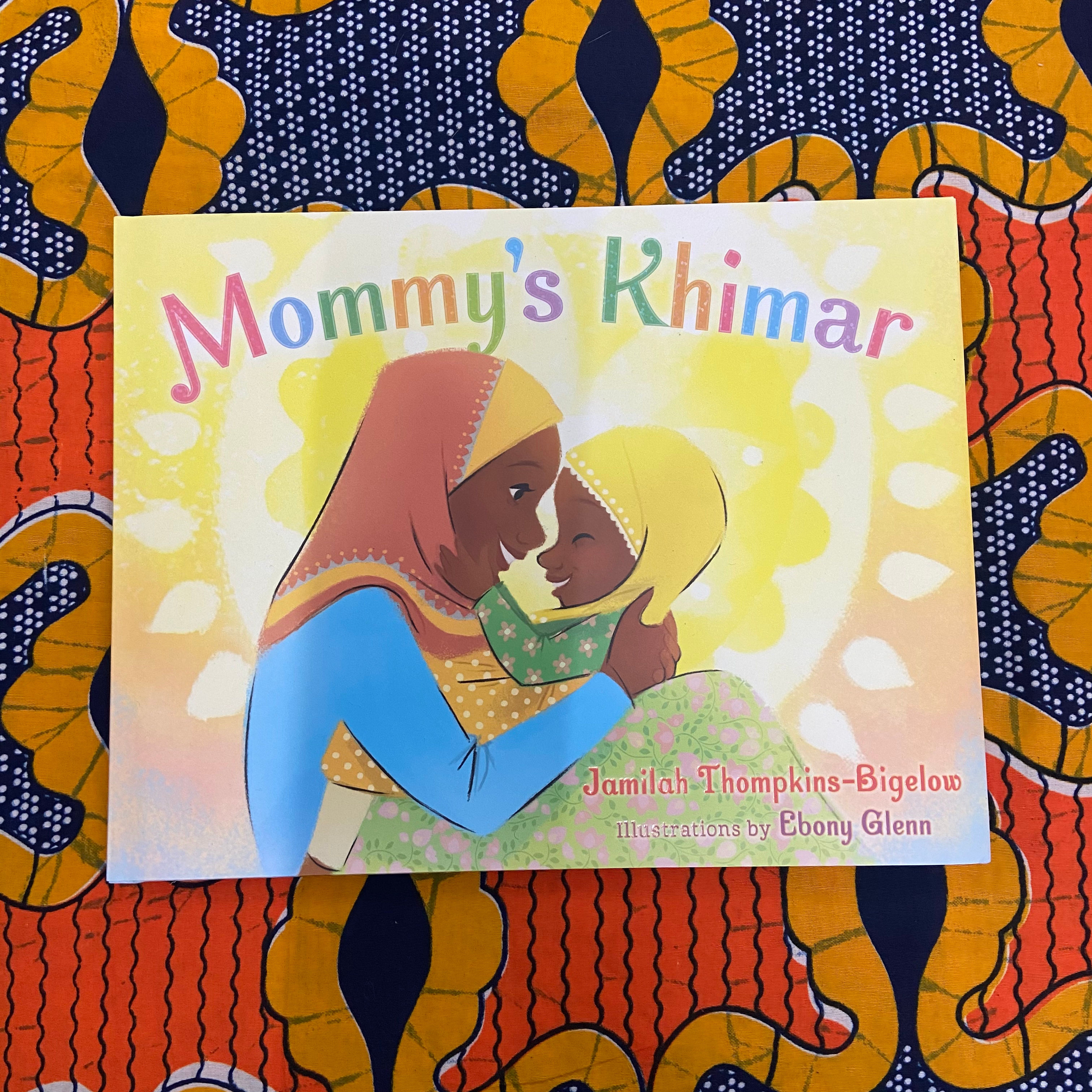 Mommy's Khimar by Jamilah Thompkins-Bigelow
