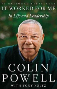 Colin Powell: It Worked for Me