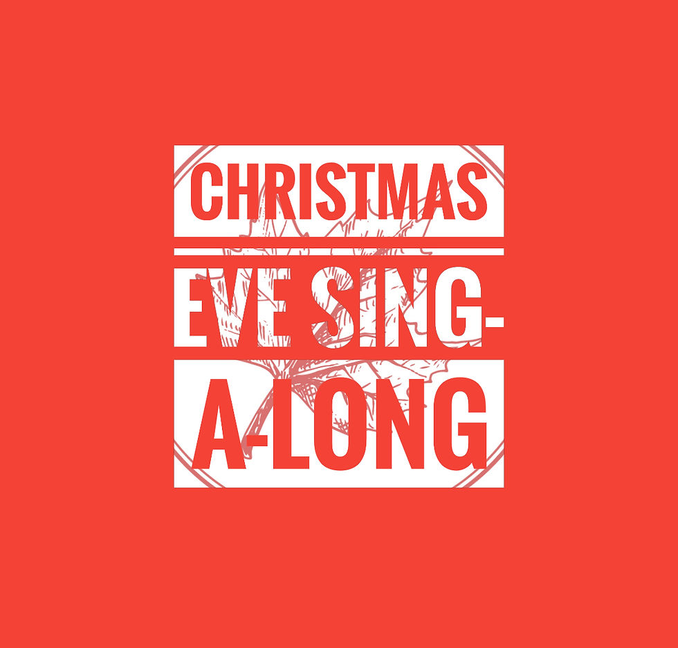 Christmas Eve sing-a-long