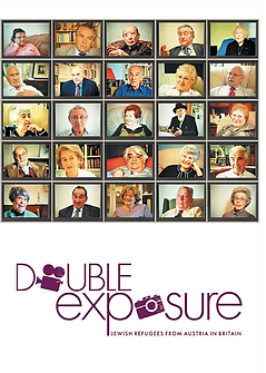 Double Exposure: Jewish Refugees from Austria in Britain
