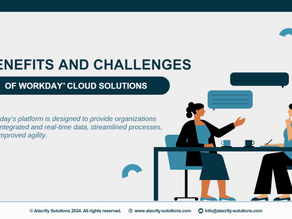Benefits and Challenges of Workday Cloud Solutions
