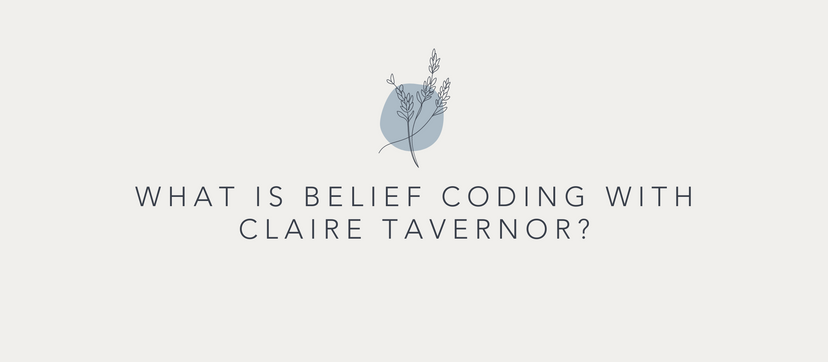 What is Belief Coding with Claire Tavernor?