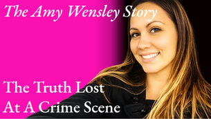 🔒 EARLY ACCESS | The Amy Wensley Story | The Truth Lost at the Crime Scene