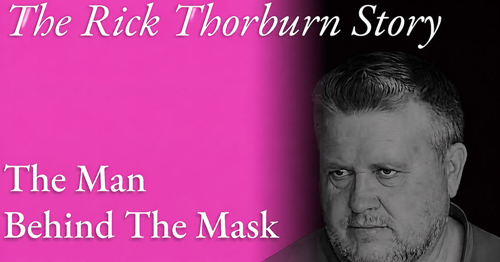 BONUS EPISODE: Rick Thorburn: The Man Behind the Mask