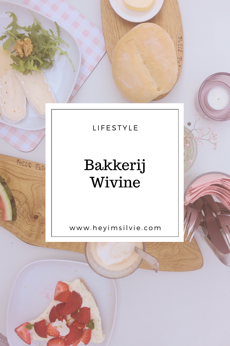 Hey. I'm Silvie | Lifestyle Blog. Bakkerij Wivine