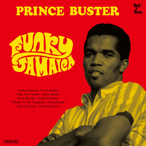 PRINCE BUSTER - FUNKY JAMAICA [LP] | Rocka Shacka