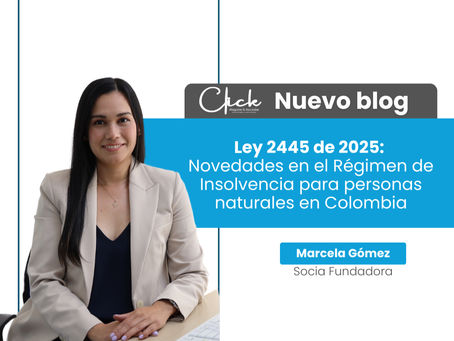 Ley 2445 de 2025: Novedades en el Régimen de Insolvencia para personas naturales en Colombia