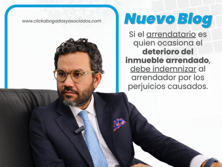 Si el arrendatario es quien ocasiona el deterioro del inmueble arrendado, debe indemnizar al arrendador por los perjuicios causados