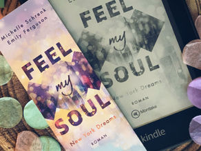 Feel my Soul by Michelle Schrenk & Emily Ferguson