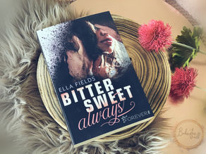 Bittersweet Always von Ella Fields 
