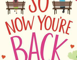 Review - So Now You're Back by Heidi Rice