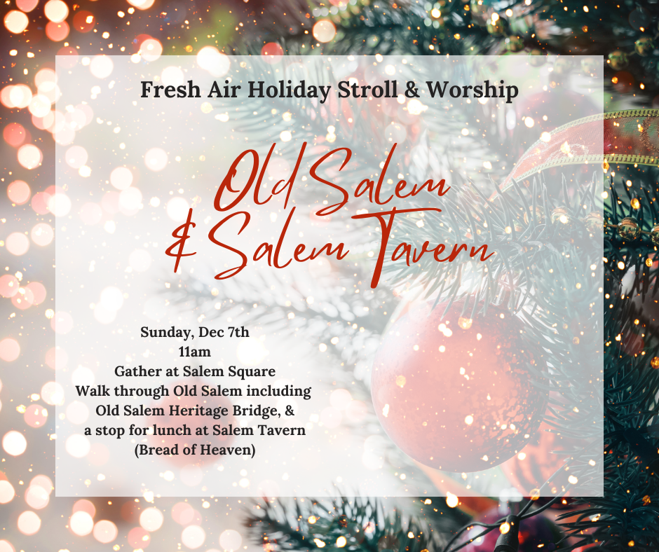 12-7-25 Fresh Air Walking & Worship