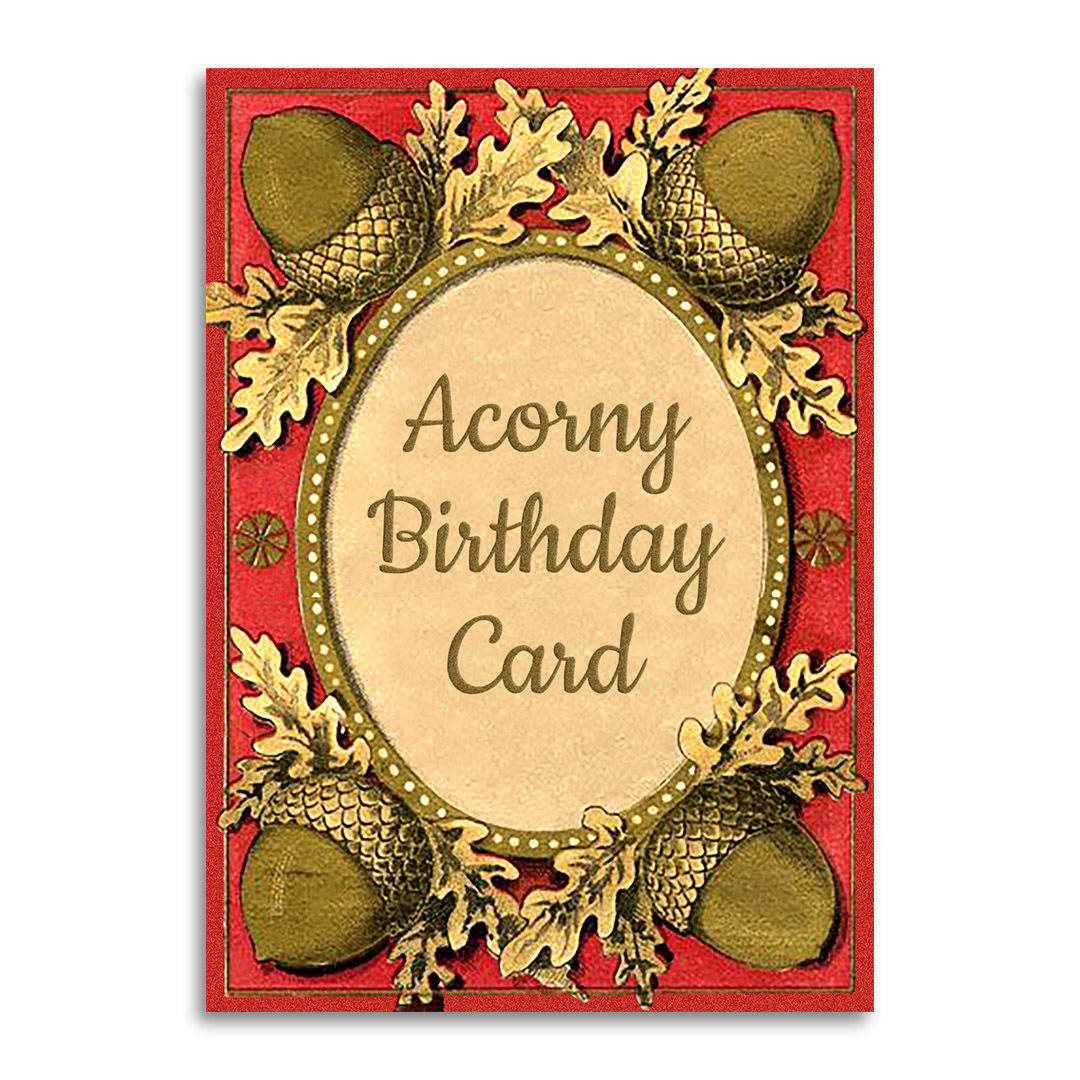 acorny birthday card funny pun