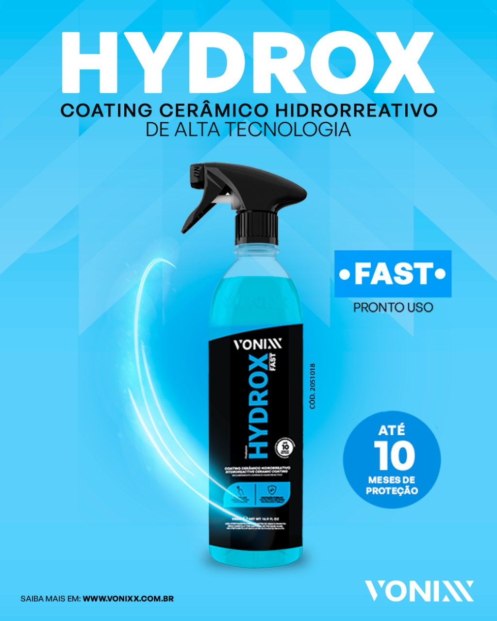 HYDROX FAST VONIXX 500ML BRILHO E HIDRORREPELÊNCIA IMEDIATA