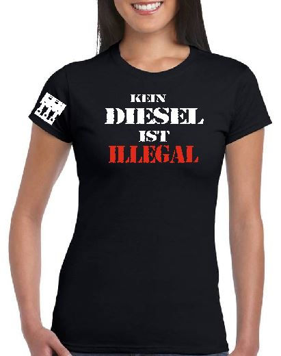 KEIN DIESEL IST ILLEGAL FRIDAYS FOR HUBRAUM DAMEN RUNDHALS TSHIRT FRONTDRUCK