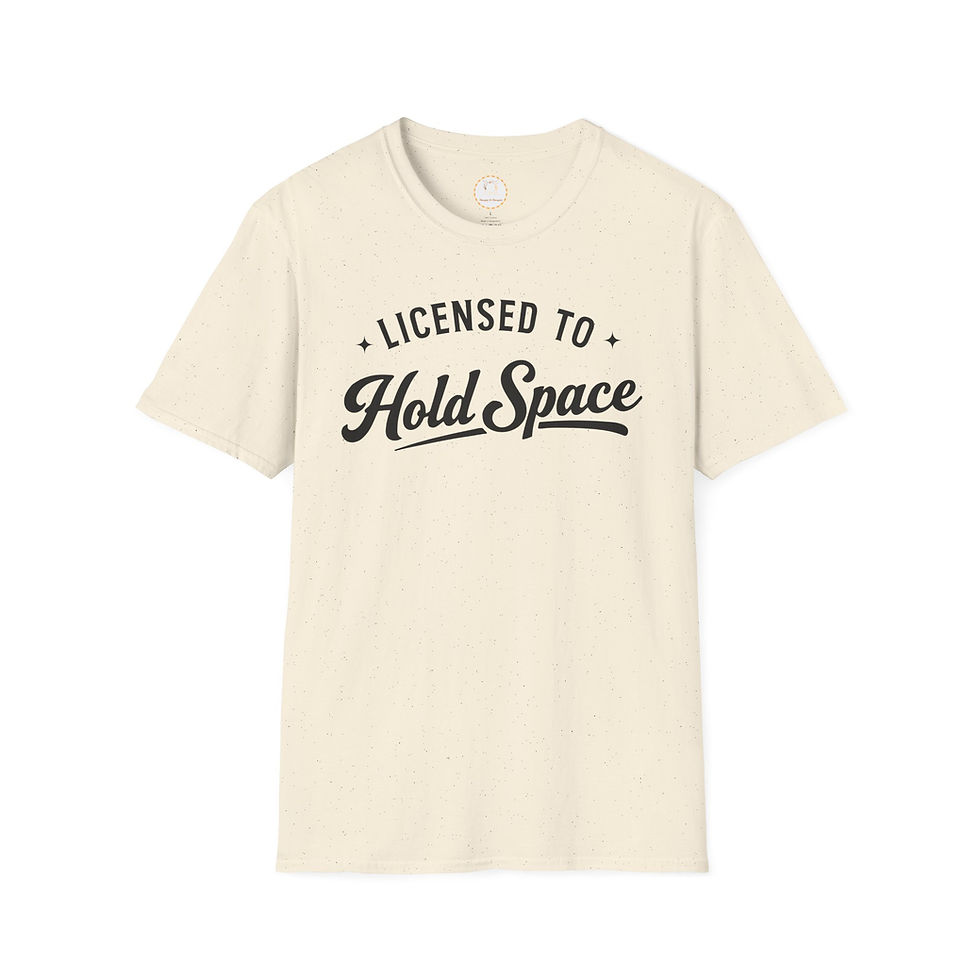 Thumbnail: Licensed To Hold Space Therapist T-Shirt