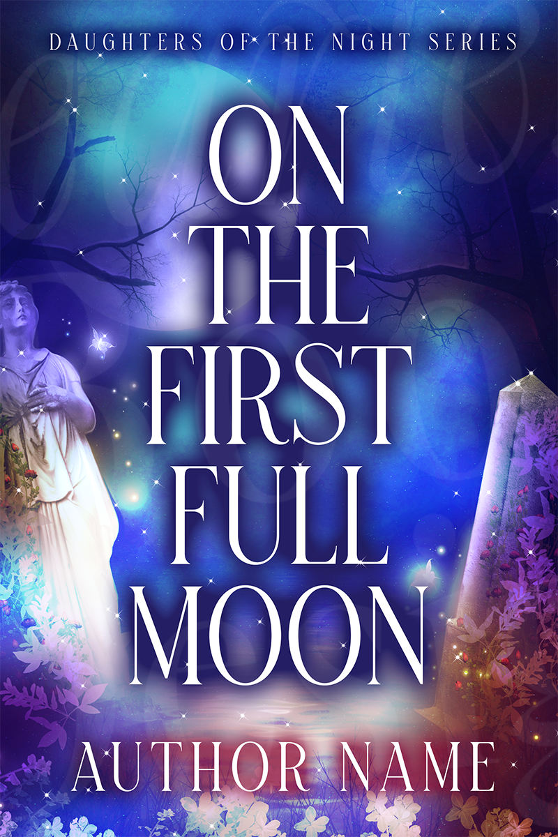 On The First Full Moon