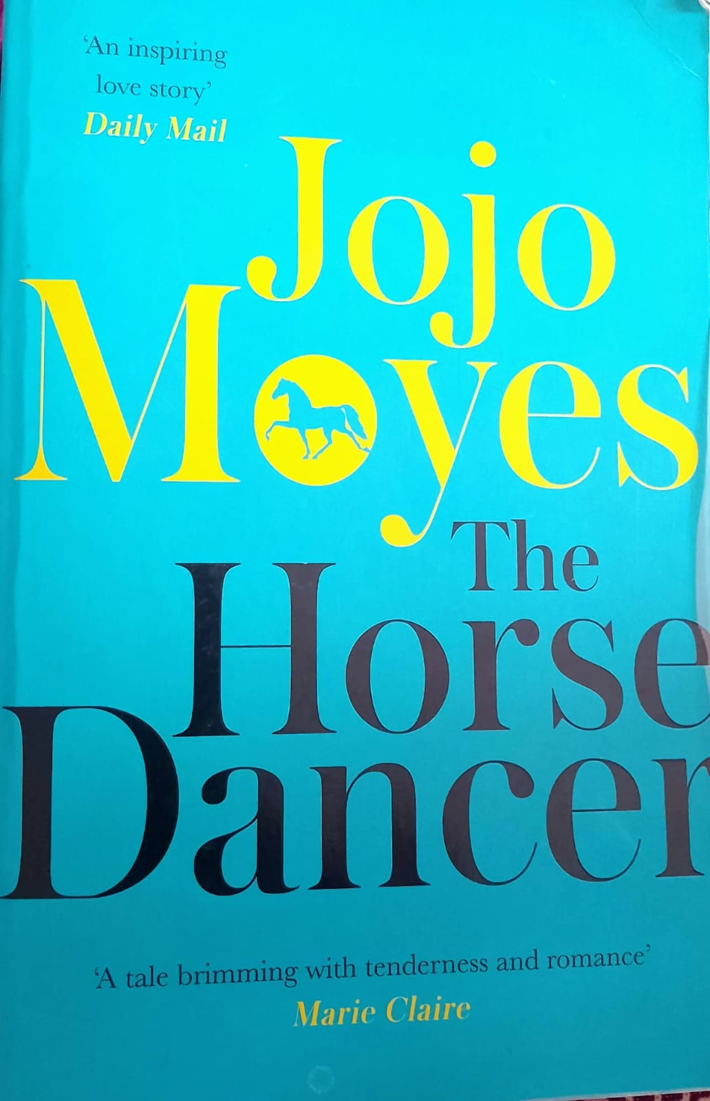The Horse Dancer by Jojo Moyes