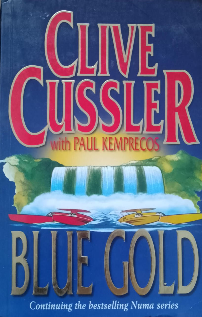 Clive Cussler Blue Gold with Paul Kemprecos book cover on blue background.