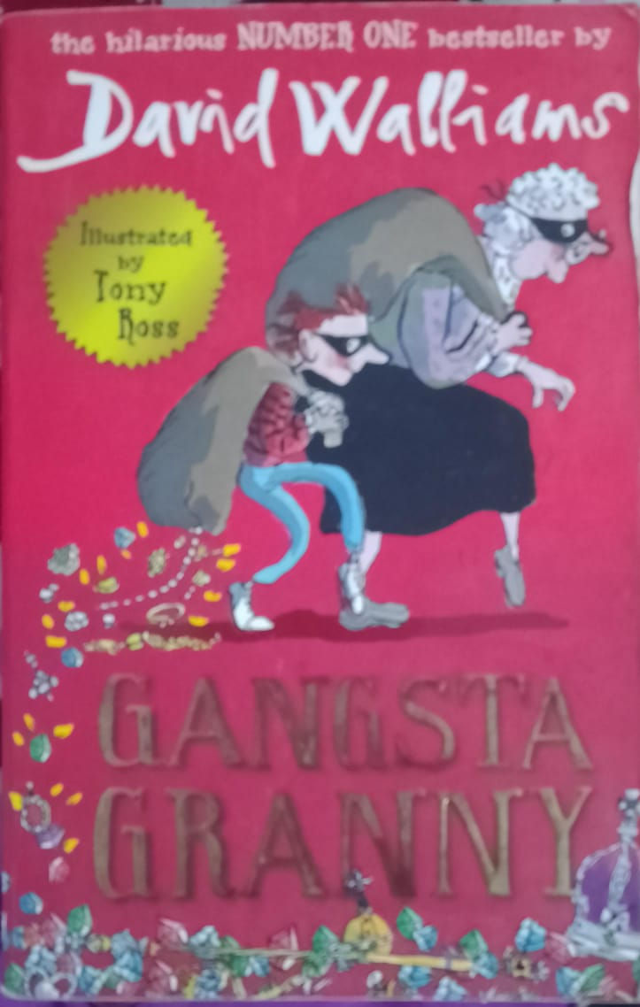 Gangsta Granny book cover: illustrated by Tony Ross