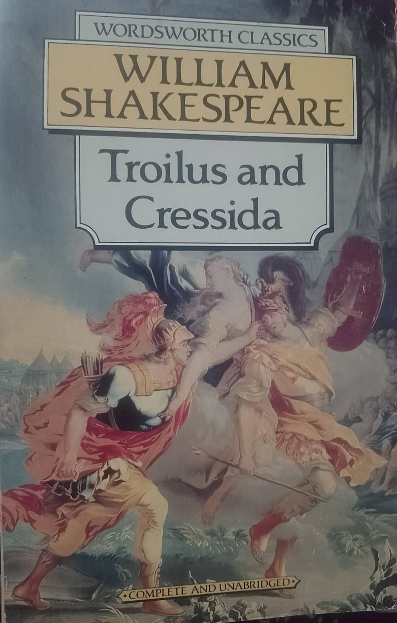 Troilus and Cressida by William Shakespeare