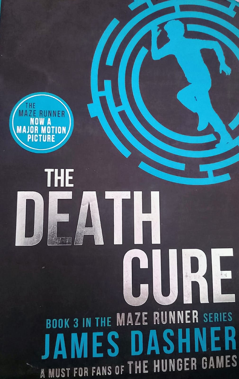 The Death Cure by James Dashner