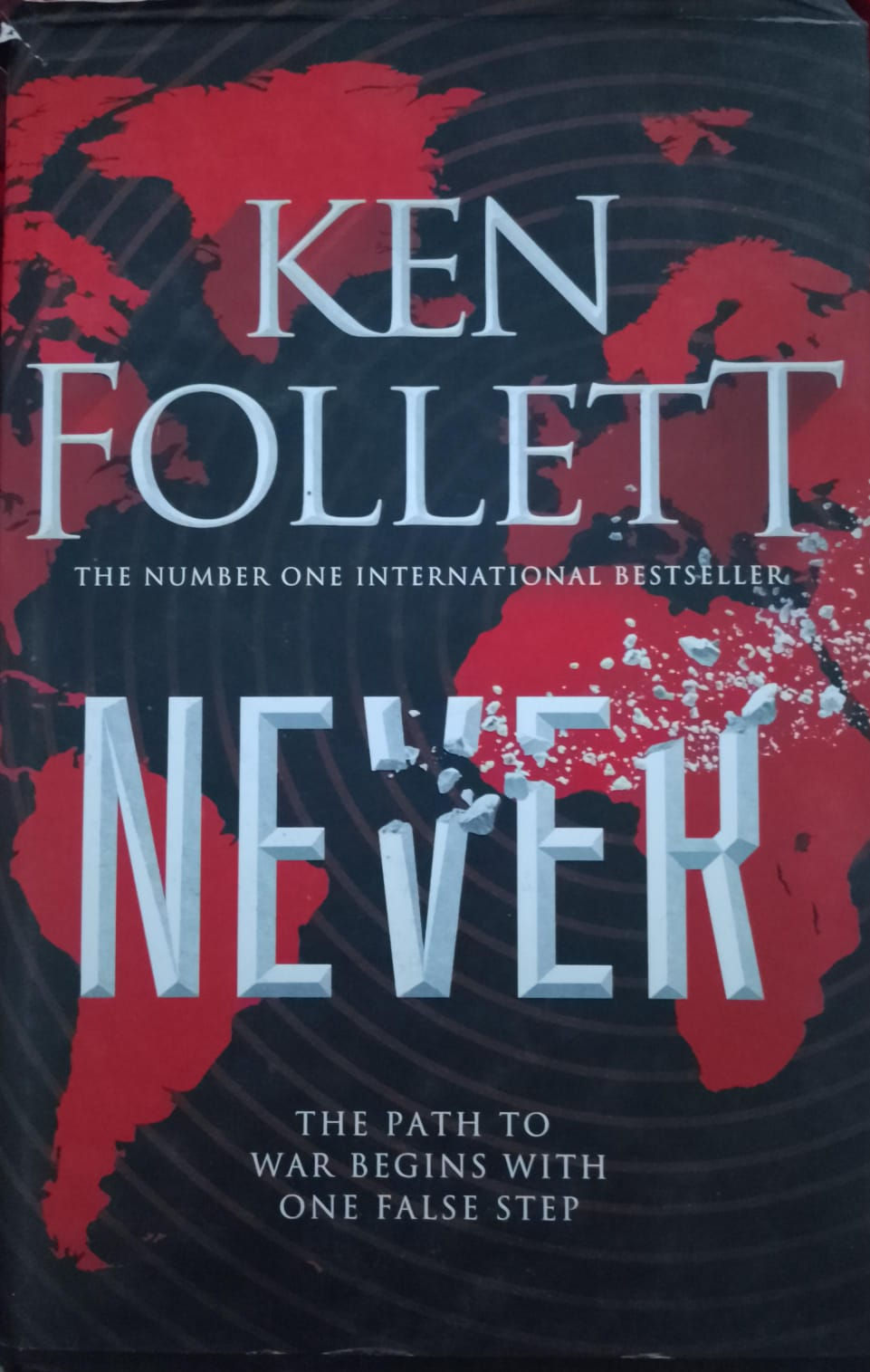 Ken Follett's Never book cover, The Number One International Bestseller, world map.