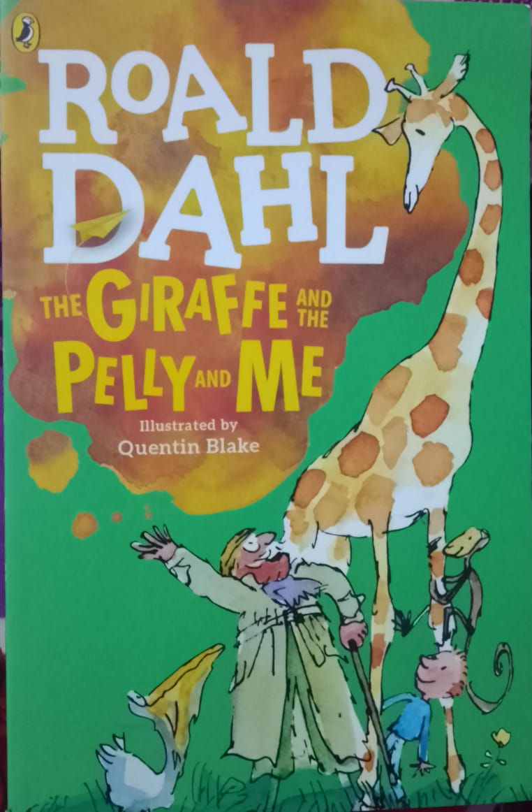 Roald Dahl's The Giraffe and the Pelly and Me book cover