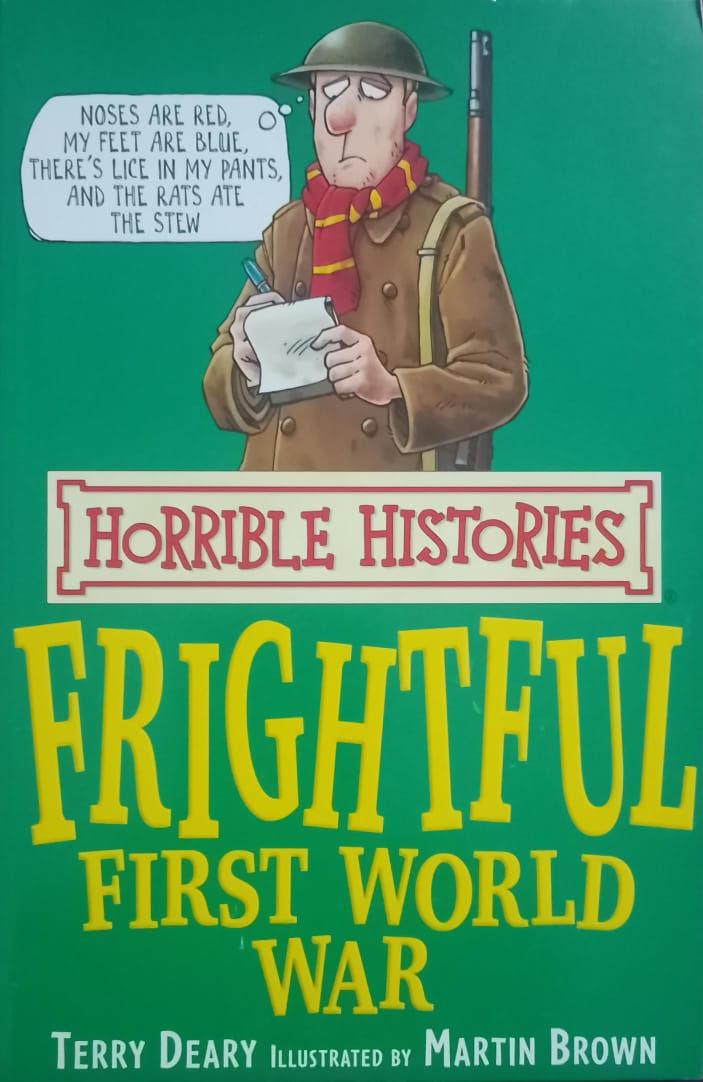 Horrible Histories: Frightful First World War book cover